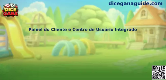 Painel do Cliente e Centro de Usuário Integrado Dice Gana