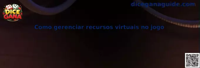 Gestión de recursos virtuales en Dice Gana