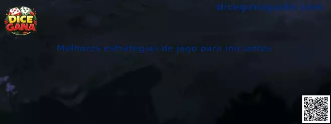 Melhores estratégias de jogo para iniciantes