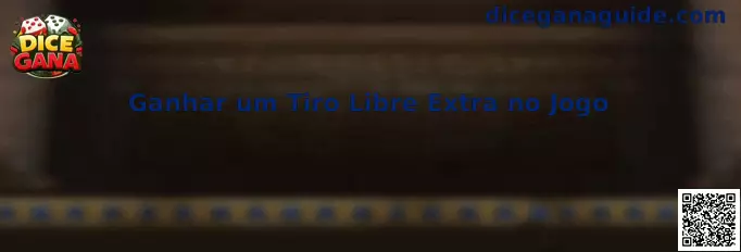 Guía de Dice Gana sobre tiro libre extra