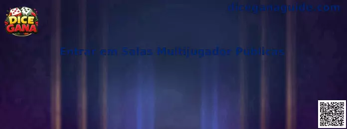 Entrar em Salas Multijugador Públicas en Dice Gana