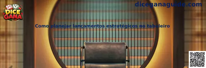 Guía de lanzamientos estratégicos en tablero